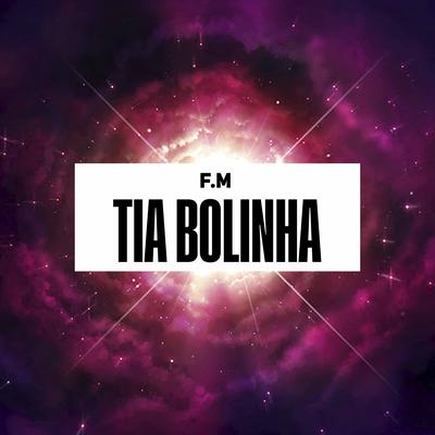 Olha No Que Deu By F.M's cover