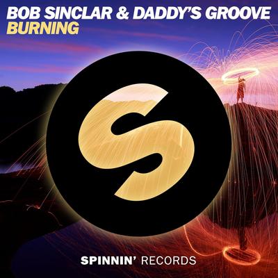 Burning By Bob Sinclar, Daddy's Groove's cover