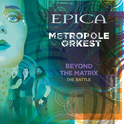 Beyond the Matrix - The Battle By Epica, Metropole Orkest's cover