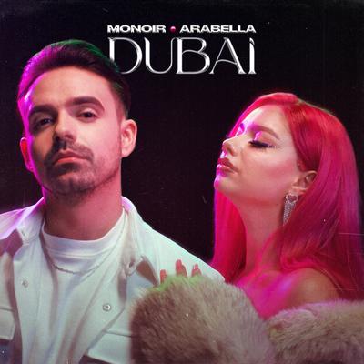 Dubai By Monoir, Arabella's cover
