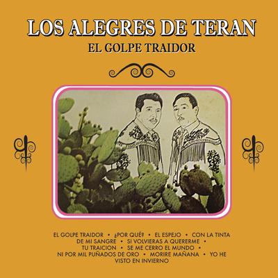 Los Alegres De Teran (El Golpe Traidor)'s cover