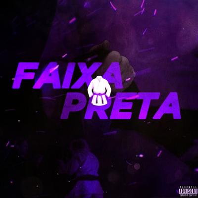 Faixa Preta  By Ryxn Pablo, Caio Luccas, L30, Makari's cover