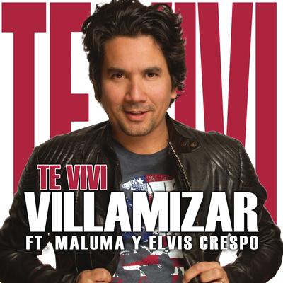 Te Viví (feat. Maluma, Elvis Crespo & J.D.B) By Jorge Villamizar, Maluma, Elvis Crespo, J.D.B's cover