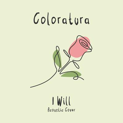 I Will (Acoustic Cover)'s cover