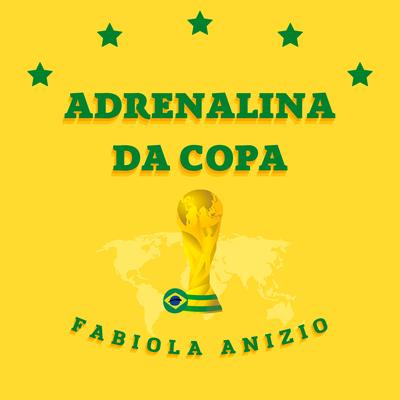 Adrenalina da Copa's cover