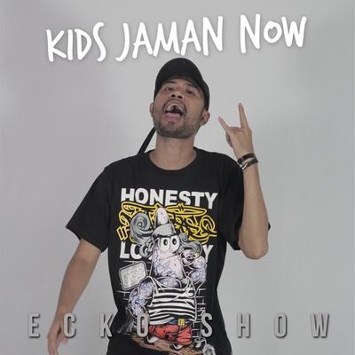 Kids Jaman Now By Ecko Show's cover