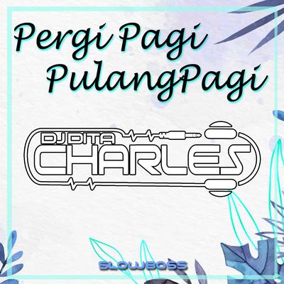 Pergi Pagi Pulang Pagi Slowbass (Remix)'s cover