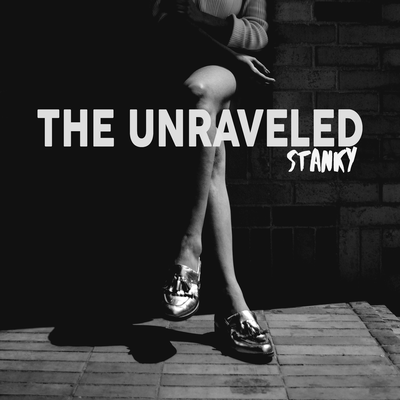 Stanky By The Unraveled's cover