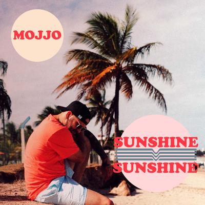 Sunshine By Mojjo's cover
