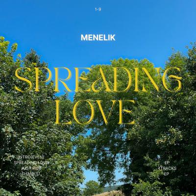 Spreading Love By Menelik Titalom's cover