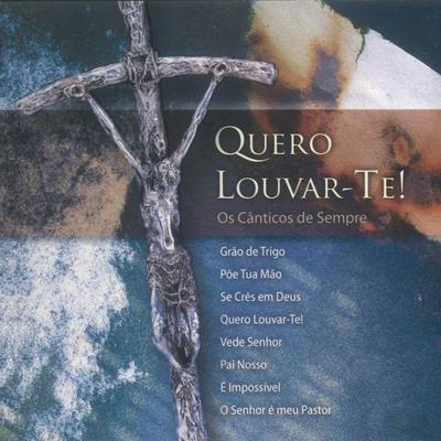 Quero Louvar-Te's cover