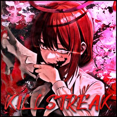 KILLSTREAK By Dj Shuriken666, zecki's cover