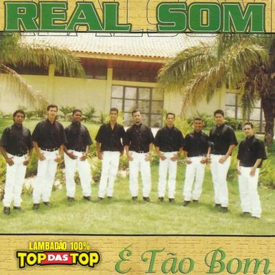 Estou Apaixonado By LAMBADÃO 100% TOP DAS TOP, Banda Real Som Oficial De MT's cover