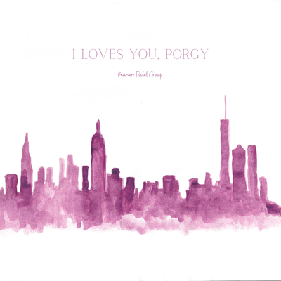 I Loves You, Porgy By Keanan Field Group's cover