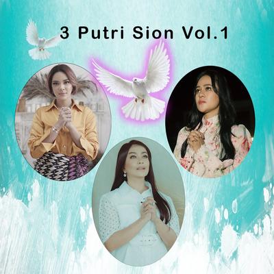 3 Putri Sion, Vol. 1's cover