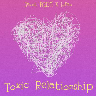 Toxic Relationship's cover