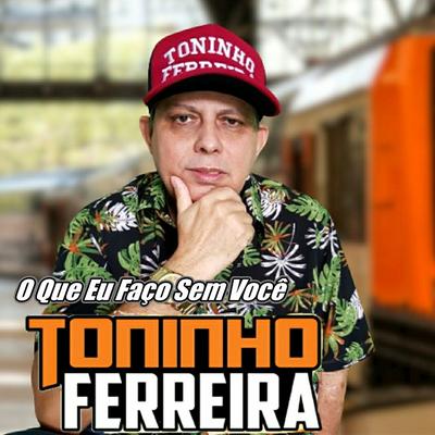 Locutor By Toninho Ferreira's cover