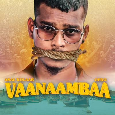 Vaanaambaa's cover