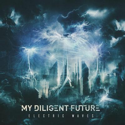 My Diligent Future's cover