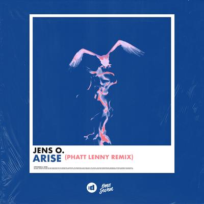 Arise (Phatt Lenny Remix) By Jens O., Phatt Lenny's cover