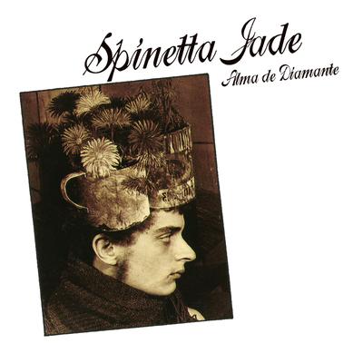 Alma de Diamante By Spinetta Jade's cover