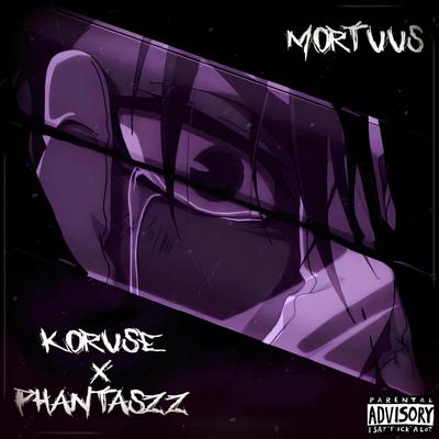 MORTUUS By KoruSe, Phantaszz's cover