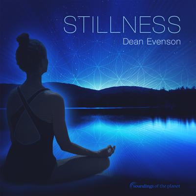 Seeking Stillness By Dean Evenson's cover