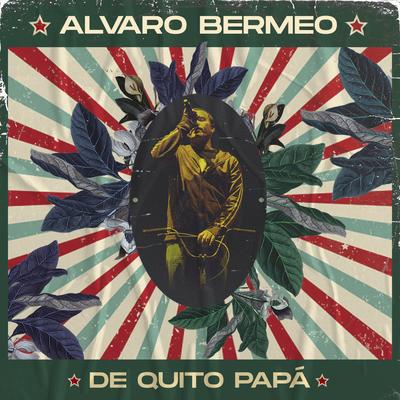 La del Día Después (En Vivo) By Alvaro Bermeo's cover