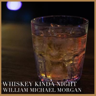 Whiskey Kinda Night's cover