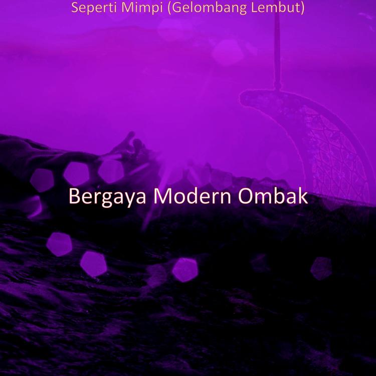 Bergaya Modern Ombak's avatar image