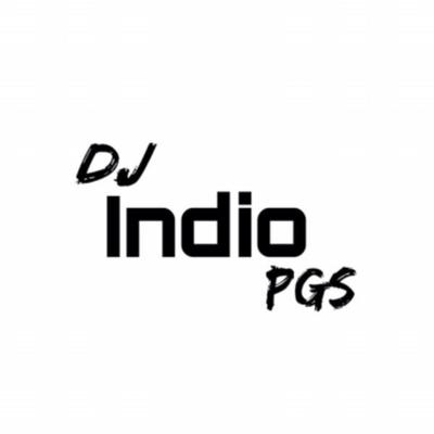 DJ Indio PGS's cover