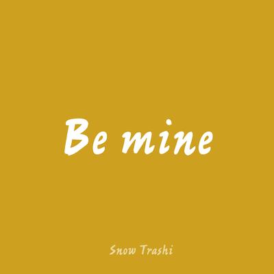 Be Mine's cover