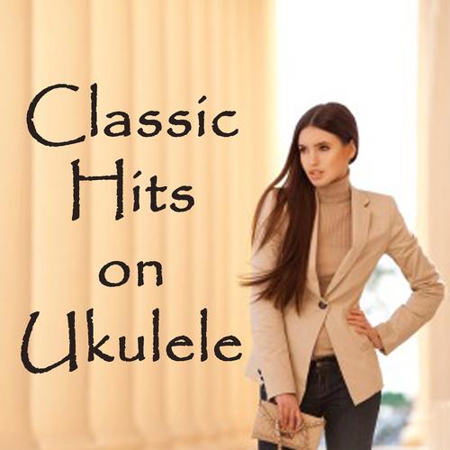 Matt Carlson – Classic Hits on Ukulele's cover