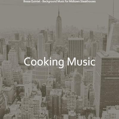 Bossa Quintet - Background Music for Midtown Steakhouses's cover