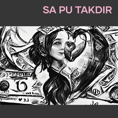 Dj Sa Pu Takdir's cover