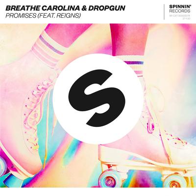 Promises (feat. Reigns) By Breathe Carolina, Dropgun, Reigns's cover
