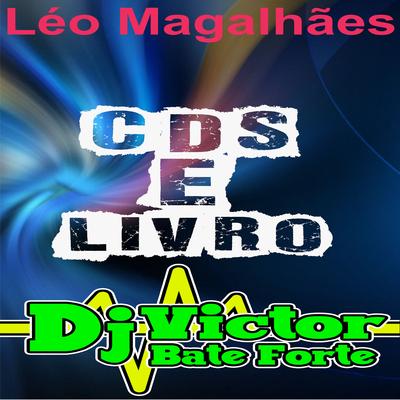 CDS E LIVROS REMIX By DjVictorbateforte, Léo Magalhães's cover