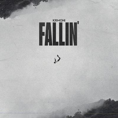 Fallin' By Krmoni's cover