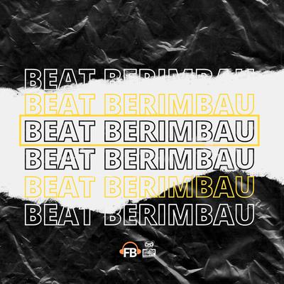 Beat berimbau By Dj fb oficiaal's cover