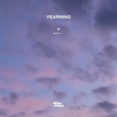 Yearning By mono._'s cover