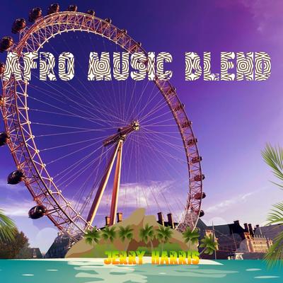Afro Music Blend's cover