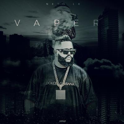 Vaper By Neto LX's cover