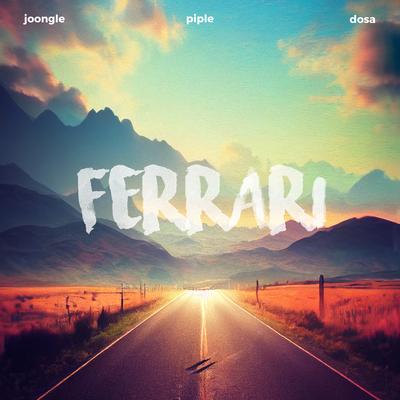 Ferrari By Joongle, Piple, Dosa's cover