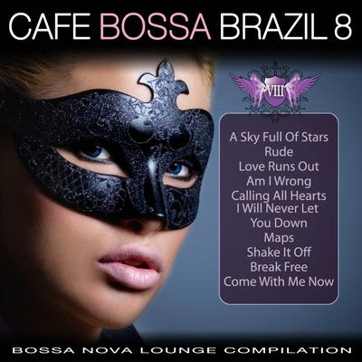 Break Free (Bossa Version)'s cover