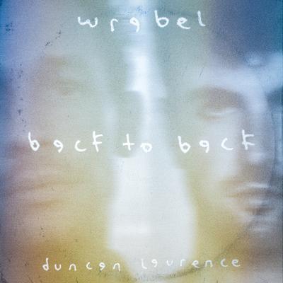 back to back By Wrabel, Duncan Laurence's cover