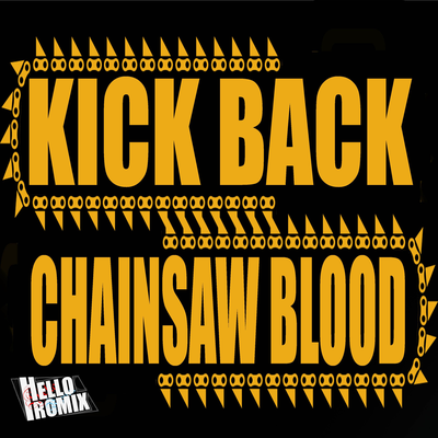 KICK BACK tv size "Chainsaw Man" By HelloROMIX's cover