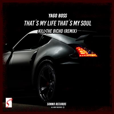 That's My Life That's My Soul (Flip 8D (Headphones)) By Yago Boss's cover