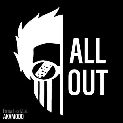 All Out By Akamodo's cover