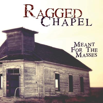 Ragged Chapel's cover