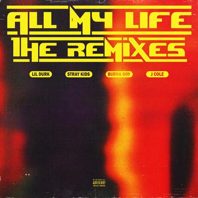 All My Life (Remixes) (feat. Burna Boy)'s cover